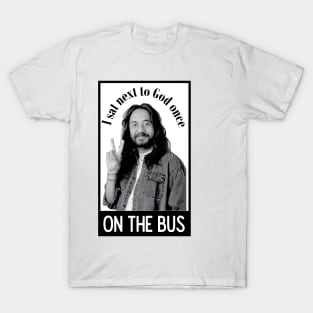 Leo/Tommy Chong quotes 1 T-Shirt